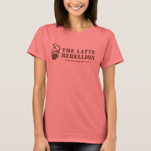 Women's Latte Rebellion T-Shirt