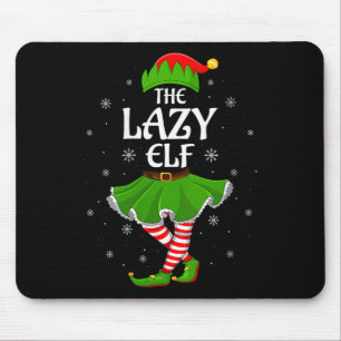 Womens Lazy Elf Christmas Family Girls Women Elf S Mouse Pad
