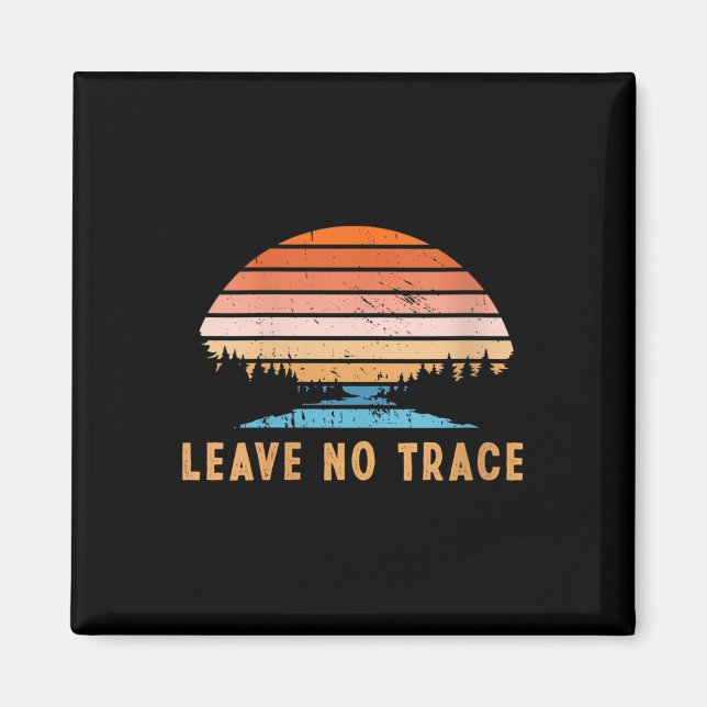 Womens Leave No Trace _ Nature Mountains _ Magnet (Front)