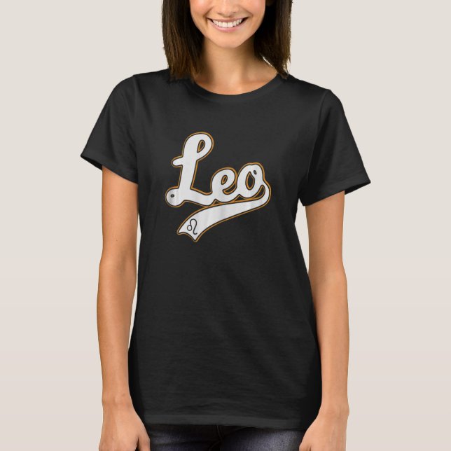 Womens Leo Zodiac Sign Astrology July August Birth T-Shirt (Front)