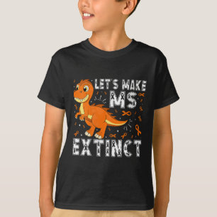 Womens Let’s Make Ms Extinct Dinosaur Awareness V- T-Shirt