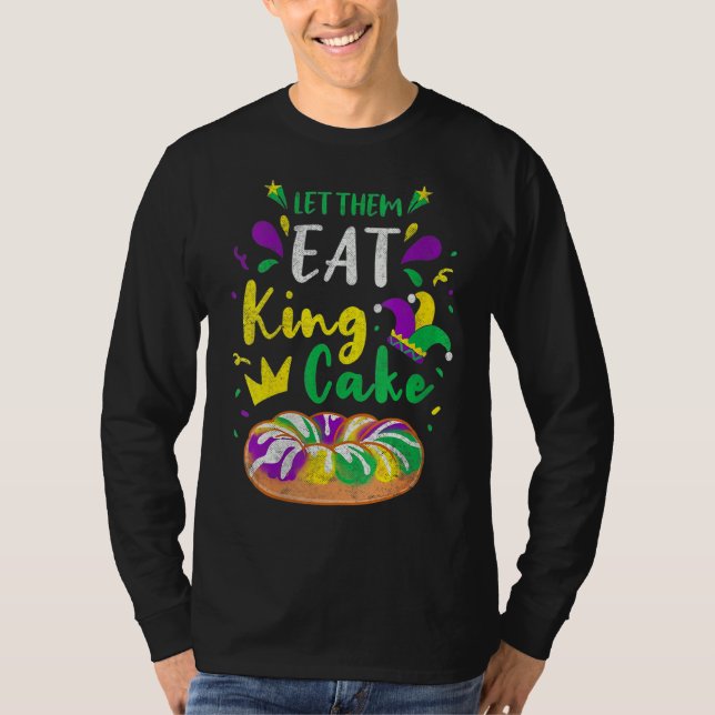 Womens Let Them Eat King Cake Mardi Gras Food Para T-Shirt (Front)