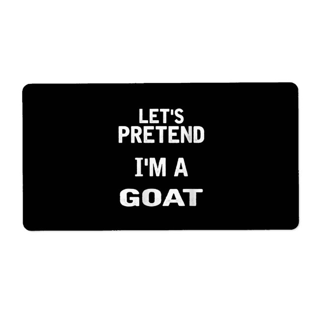 Womens Lets Pretend Im a Goat Funny Halloween (Front)