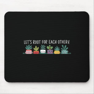 Womens Let's Root For Each Other Vegetables Suprt  Mouse Pad