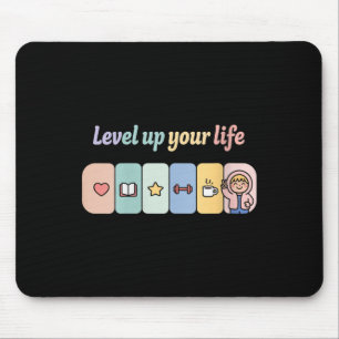 Womens Level Up Your Life Progress Bar Gamer Motiv Mouse Pad