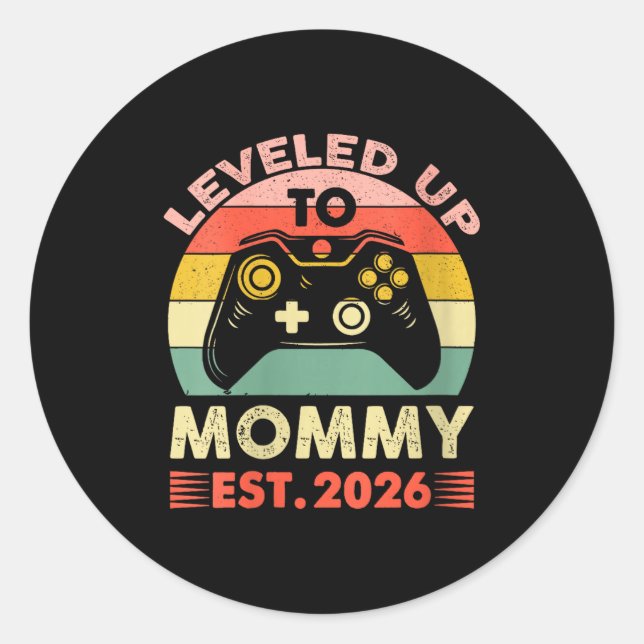 Womens Leveling Up To Mommy 2026 First Time Mom 20 Classic Round Sticker (Front)