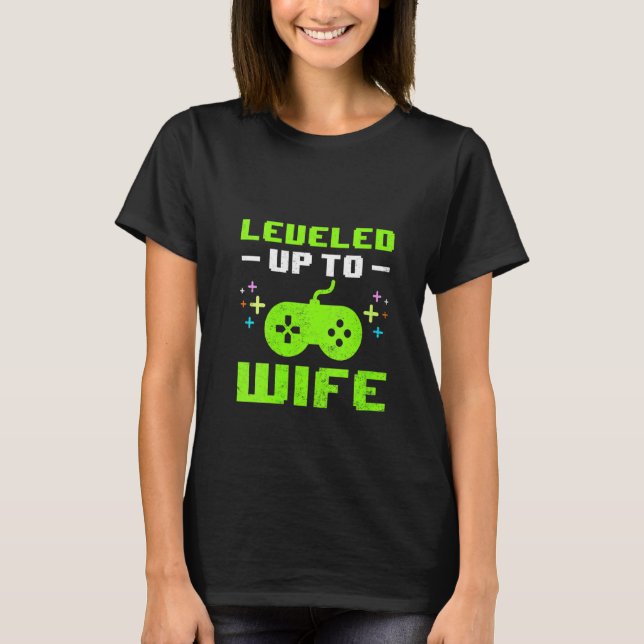 Womens Levelled Up To Wife New Bride Gaming Gamer  T-Shirt (Front)