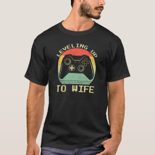 Womens Levelling Up To Wife Gaming Couples Matchin T-Shirt
