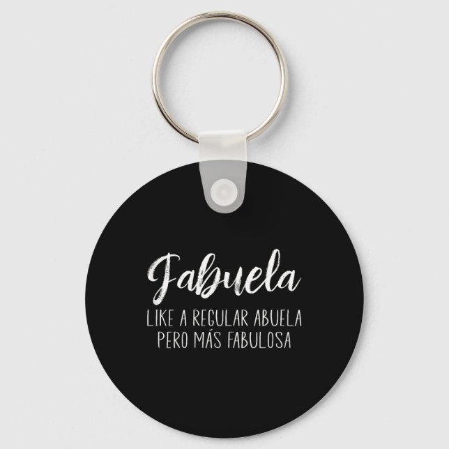Womens Like A Regular Abuela Para Fabuela Mothers  Key Ring (Front)