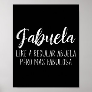 Womens Like A Regular Abuela Para Fabuela Mothers Poster