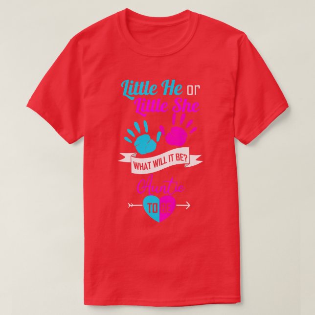 Womens Little He or Little She Auntie to be  Gende T-Shirt (Design Front)