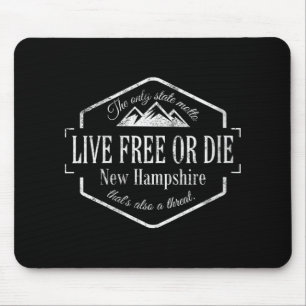 Womens Live Or Die New Hampshire Nh 603 State Mott Mouse Pad