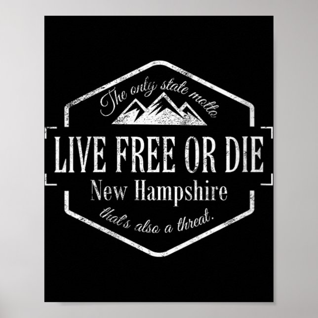 Womens Live Or Die New Hampshire Nh 603 State Mott Poster (Front)