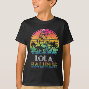 Womens Lolasaurus Dinosaur Lola Saurus Family Matc T-Shirt