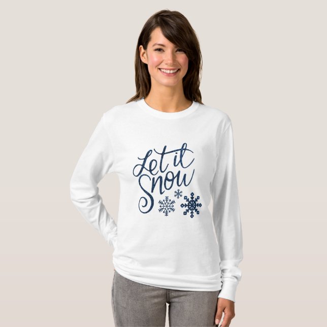 Women's long sleeved Let it Snow Christmas shirt (Front Full)