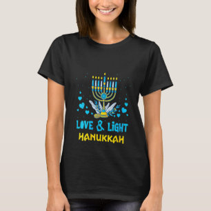 Womens Love And Light Menorah Family Jewish Hanuk T-Shirt