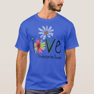 Womens Love Daisy Flower Kindergarten Teacher  T-Shirt