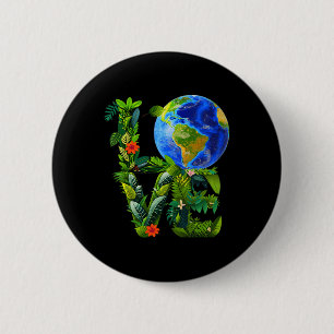 Womens Love On Earth Day Heal The Planet Save 6 Cm Round Badge