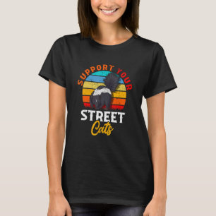 Womens Lovely Cat Holder Cat Support Your Street T-Shirt
