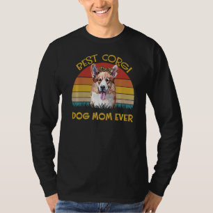 Womens Lovely Dog Holder Dog  Best Dog Mum Corgi T-Shirt