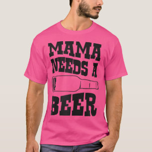 Womens Mama Needs A Beer Funny Low Battery Icon T- T-Shirt
