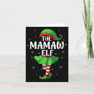 Womens Mamaw Elf Christmas Girls Women Elf Squad X Card