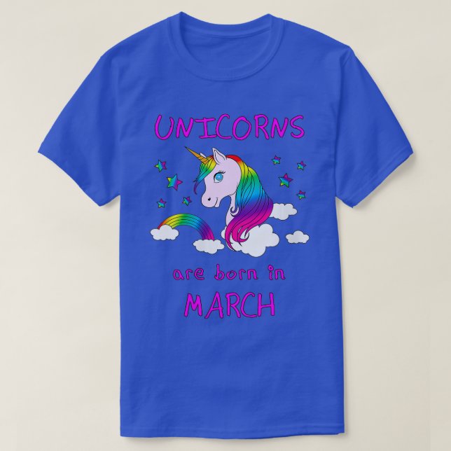 Womens March Birthday   Unicorns Are Born In March T-Shirt (Design Front)