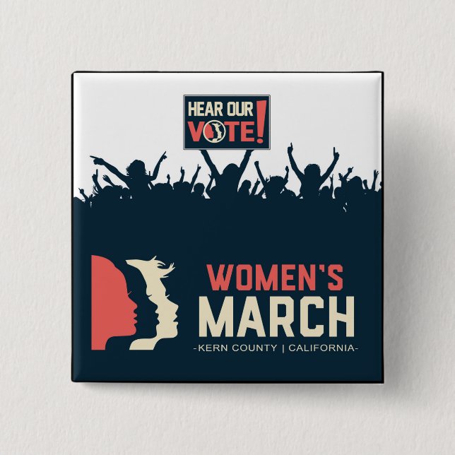 Women's March Kern Button II (Front)
