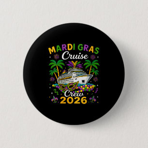 Womens Mardi Gras Cruise Crew 2026 Trip New Orlean 6 Cm Round Badge