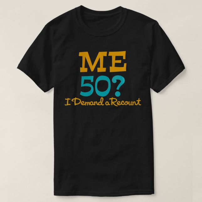 Womens Me 50 I Demand A Recount Birthday  VNeck  T-Shirt (Design Front)
