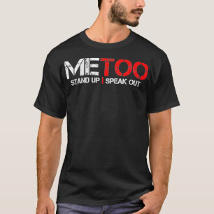 Womens Me Too Time's Up Anti Seual Harassment Awar T-Shirt