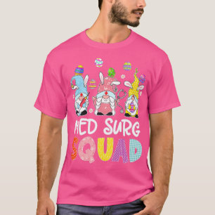 Womens Med Surg Squad Bunny Gnome Eggs Hunting Nur T-Shirt