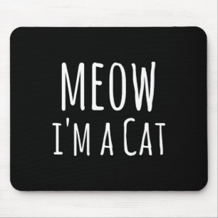 Womens Meow A Cat - Funny Cat Lover Lazy Halloween Mouse Pad