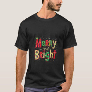 Womens Merry And Bright Christmas Tree Xmas Lights T-Shirt