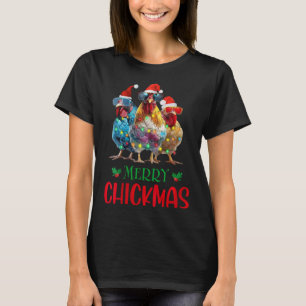 Womens Merry Chickmas Ornament Lights Chicken Farm T-Shirt