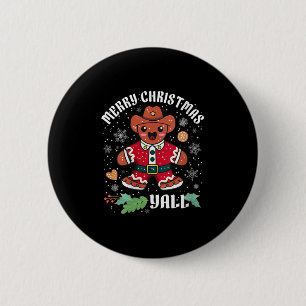 Womens Merry Christmas Yall Christmas Gingerbread  6 Cm Round Badge
