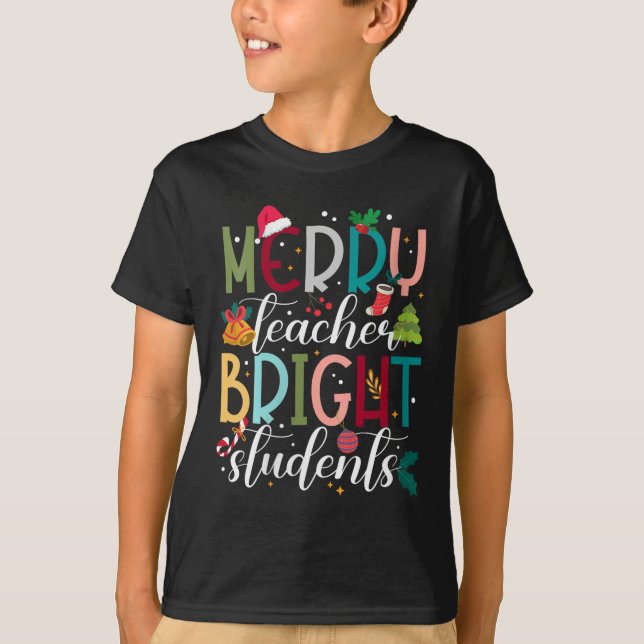 Womens Merry Teacher Bright Students Christmas Hol T-Shirt (Front)