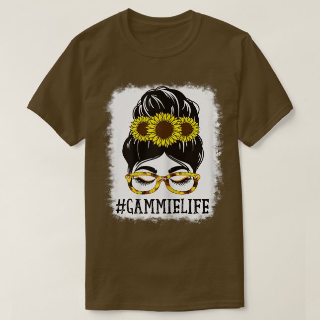 Womens Messy Bun Gammie Life Grandma Sunflowers Cu T-Shirt (Design Front)