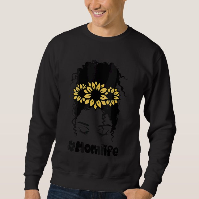 Womens Messy Bun Hair Mum Life With Sunflower For  Sweatshirt (Front)