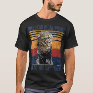 Womens Mike Echo OsWhisky How Do You Pilot Kitty T-Shirt
