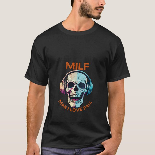 Womens MILF Man I Love Fall Creepy Ghoul Zombies S T-Shirt (Front)