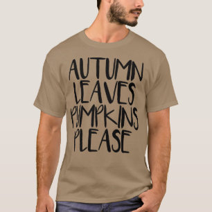 Womens Minimal Funny Saying Autumn Leaves Pumpkins T-Shirt