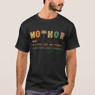 Womens Mo-Thor Like Mum Just Way mightier funny T-Shirt