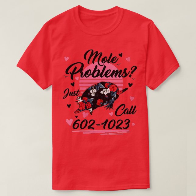 Womens Mole Day Mole Problems Just Call Avogadros  T-Shirt (Design Front)