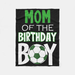 Womens Mom Of The Birthday Boy Soccer Mom  Fleece Blanket