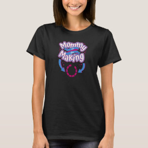 Womens Mommy In The Making Expecting Mother  Pregn T-Shirt