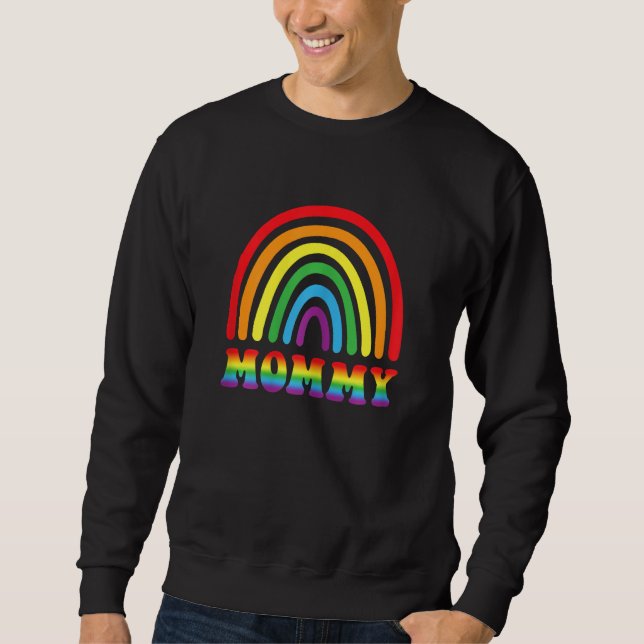 Womens MOMMY Rainbow LGBT Flag Gay Pride Month Les Sweatshirt (Front)