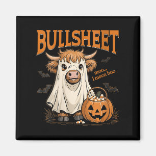 Womens Moo... I Mean Boo Bullsheet Highland Cow Gh Magnet