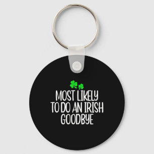 Womens Most Likely To Do An Irish Good Key Ring