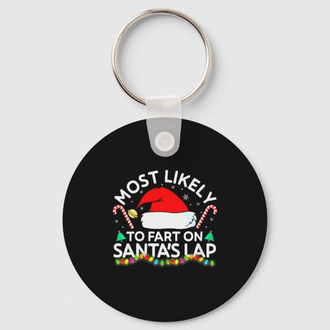 Womens Most Likely To Fart On Santa's Lap Family M Key Ring (Front)
